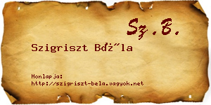 Szigriszt Béla névjegykártya